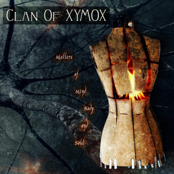 Clan of Xymox – Matters of Mind, Body and Soul