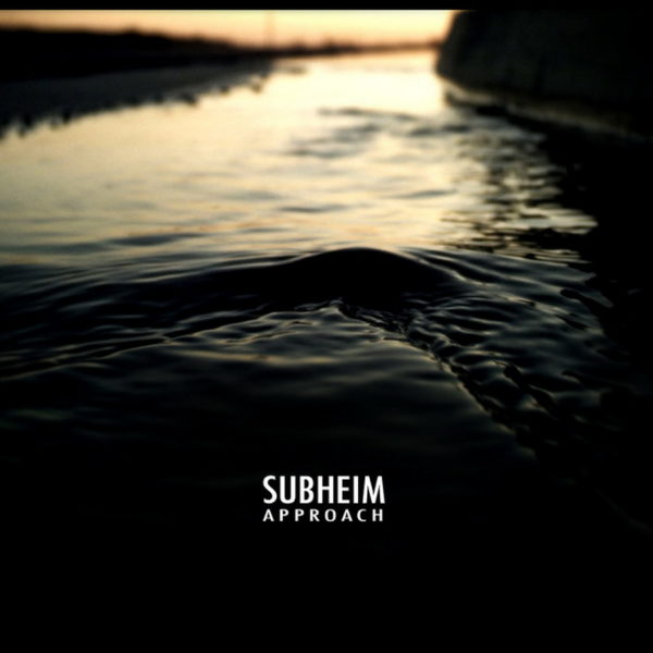 Subheim – Approach