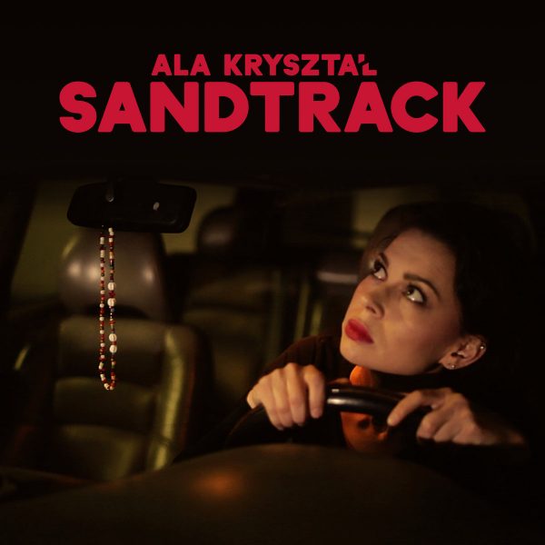 Ala Kryształ – Sandtrack